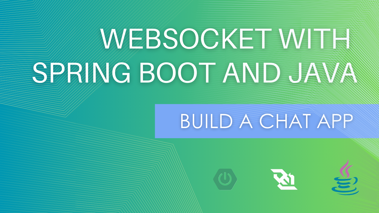 Building WebSocket Applications with Spring Boot